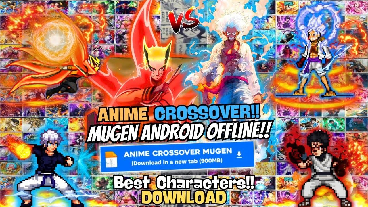 ANIME CrossOver Tceam Mugen Android Offline