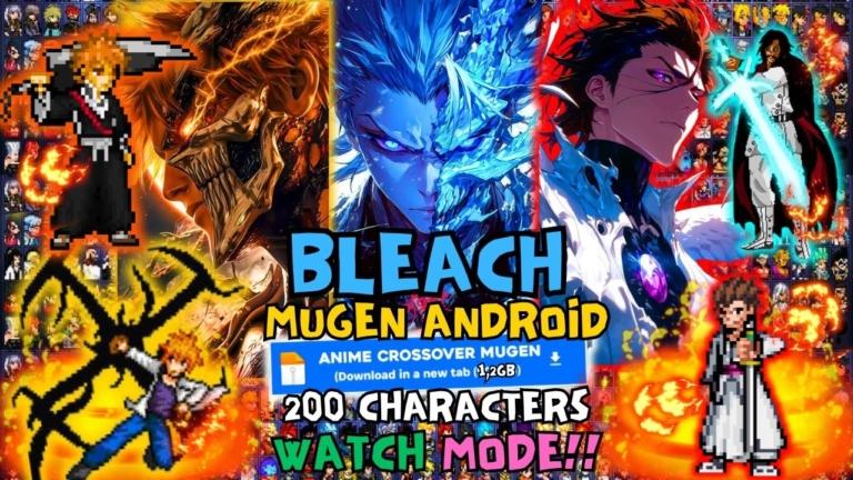 BLEACH Thousand Year Blood War Mugen Android 200 Characters