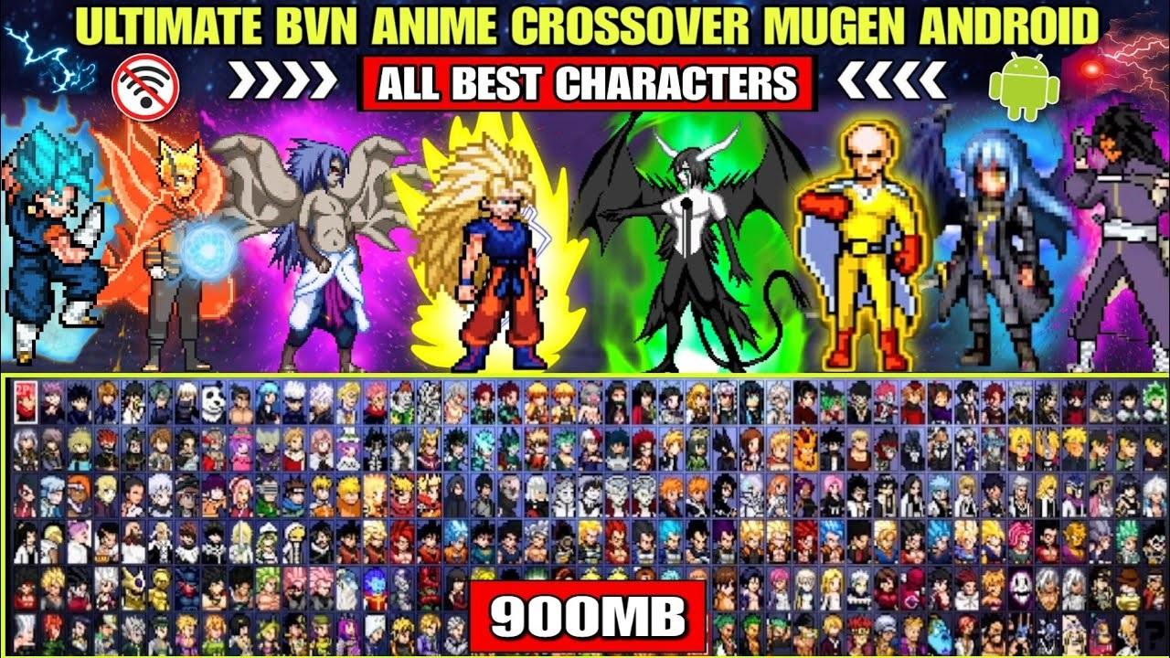 ULTIMATE BVN ANIME CROSSOVER MUGEN ANDROID