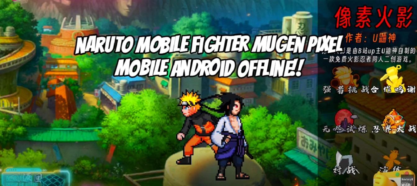 Naruto Fighter Mugen Android 2024 img 1