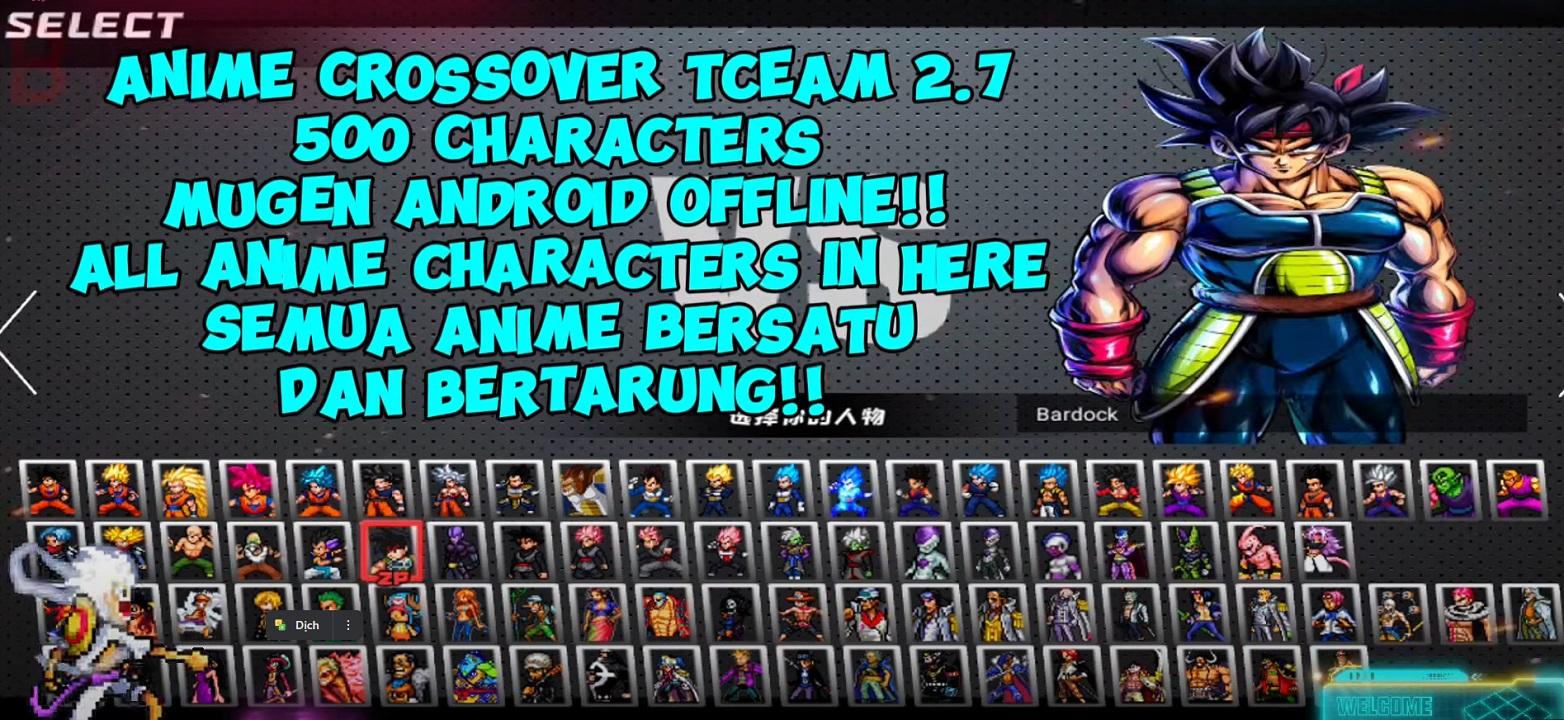 ANIME CrossOver Tceam2.7 Mugen Android OFFLINE anh 2