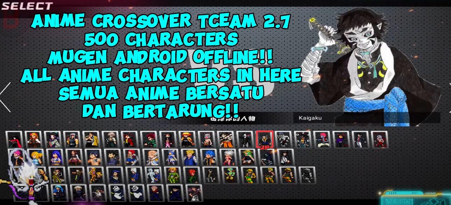 ANIME CrossOver Tceam2.7 Mugen Android OFFLINE anh 4